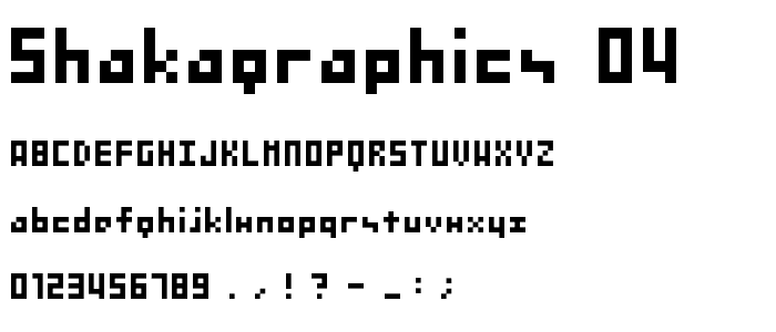 SHAKAGRAPHICS 04 font