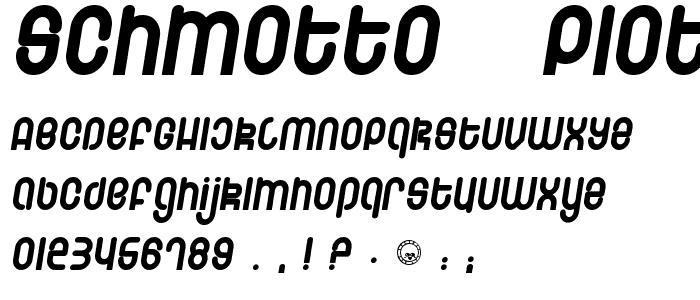 Schmotto   Plotto font