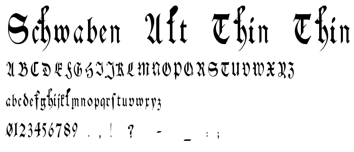 Schwaben Alt Thin Thin font