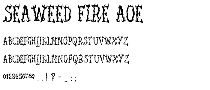 Seaweed Fire AOE font