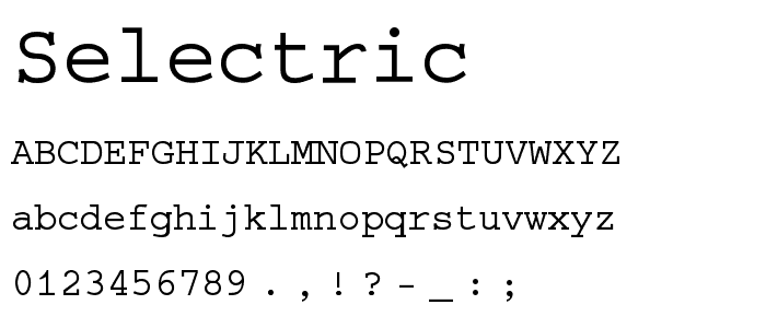 Selectric font