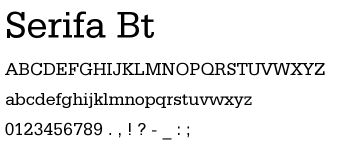 Serifa BT font