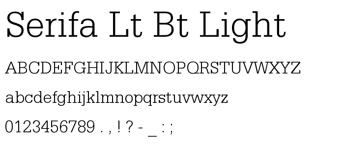 Serifa Lt BT Light font