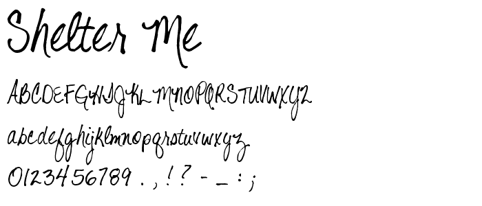 Shelter Me font