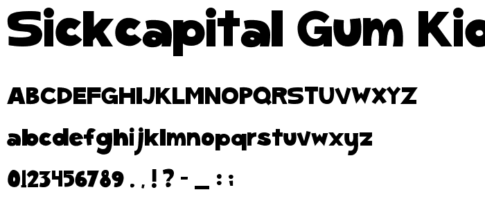 SickCapital Gum Kids font