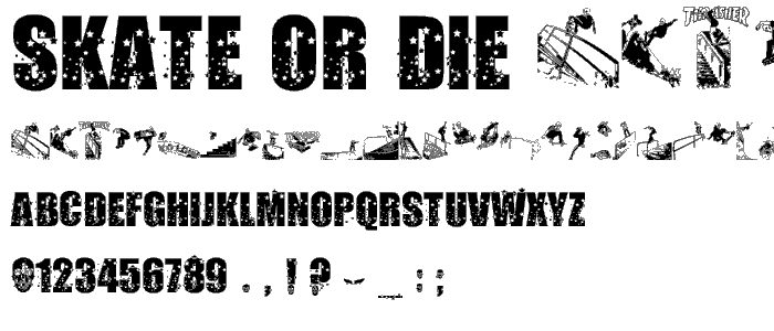 Skate or Die font