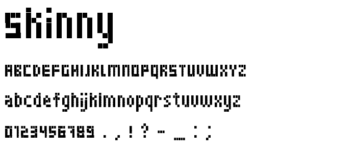 Skinny font