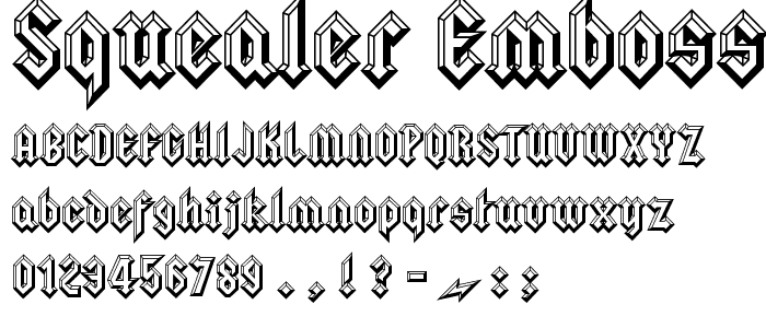 Squealer Embossed font