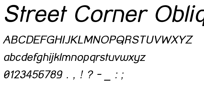 Street Corner Oblique font