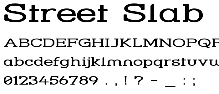 Street Slab - Super Wide font