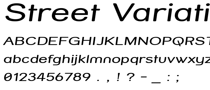 Street Variation - Expanded Italic font