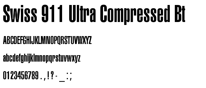 Swiss 911 Ultra Compressed BT font