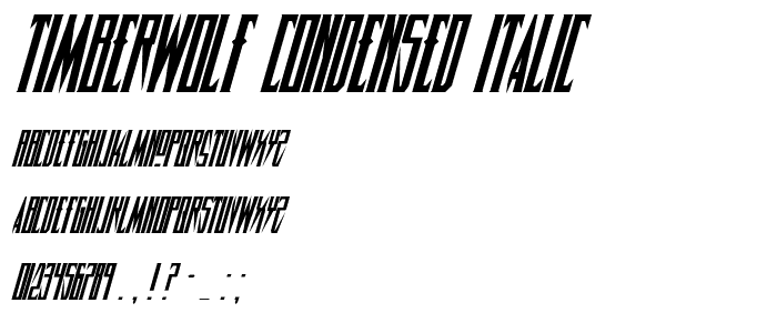 Timberwolf Condensed Italic font