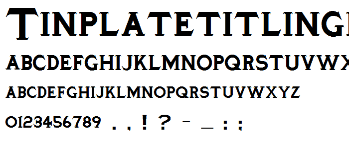 TinplateTitlingBlack font