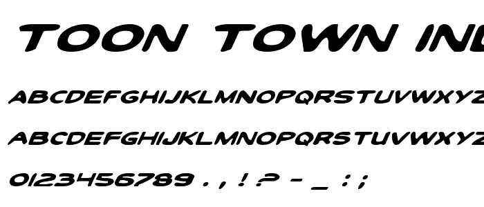 Toon Town Industrial Exp Ital font