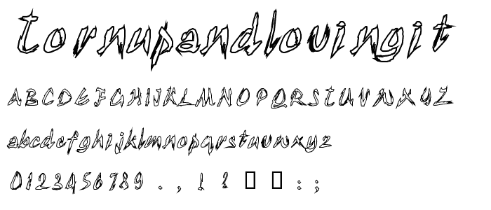 TornUpAndLovingIt font