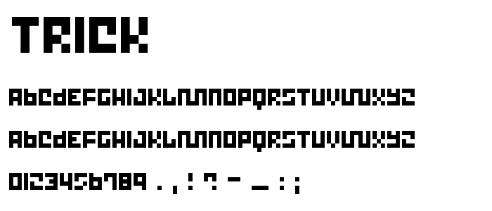 Trick font