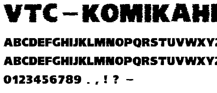 VTC-KomikaHeadLinerChewdFat font