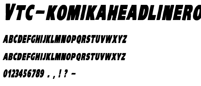 VTC-KomikaHeadLinerOne Bold Italic font