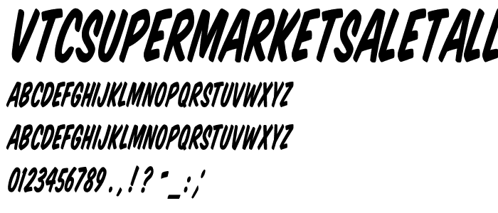 VTCSuperMarketSaleTallTilt font