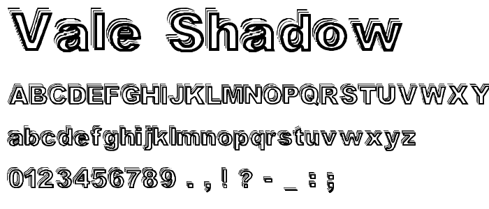 Vale Shadow font