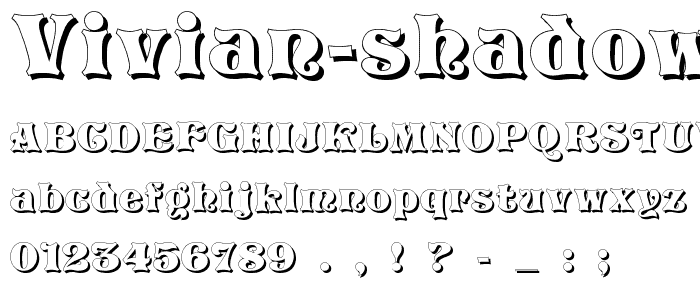 Vivian Shadow font