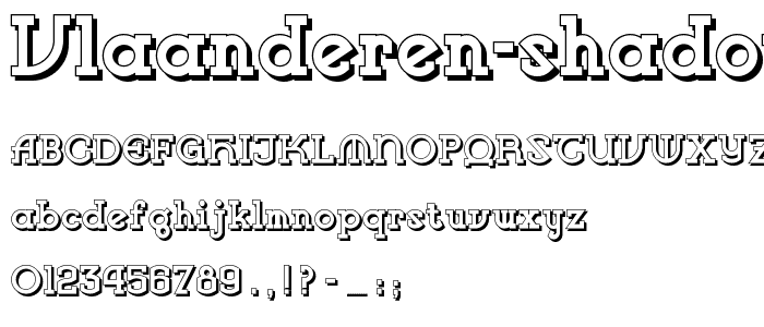 Vlaanderen Shadow NF font