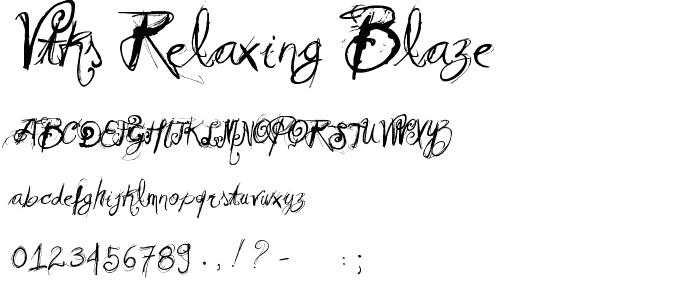 Vtks Relaxing Blaze font