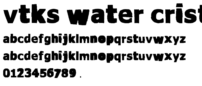 vtks Water cristals font