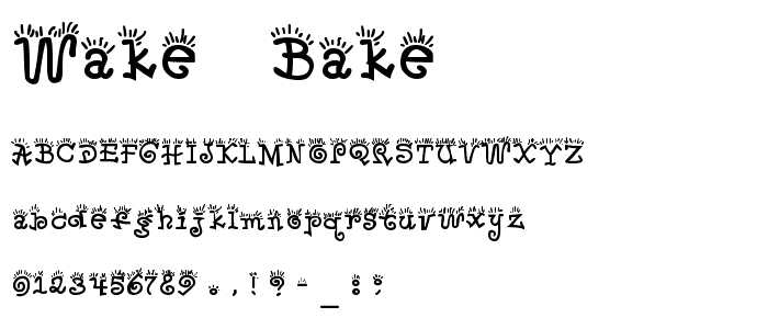 Wake & Bake font