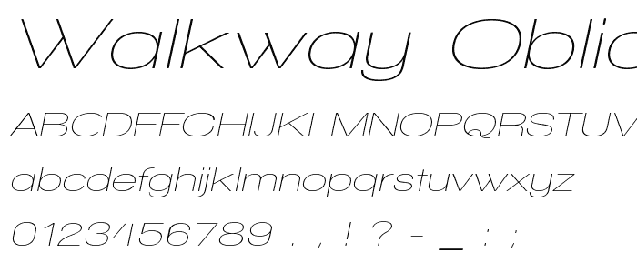 Walkway Oblique Expand  font