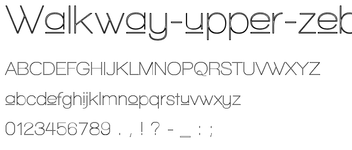 Walkway Upper Zebra font