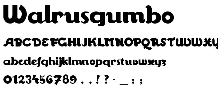 WalrusGumbo font