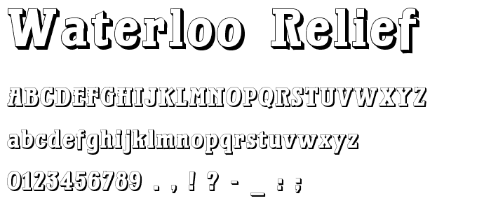 Waterloo Relief font