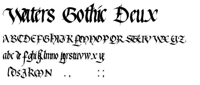 Waters Gothic Deux font