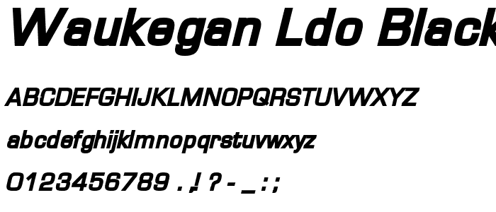 Waukegan LDO Black Oblique font