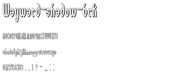 Wayward Shadow BRK font