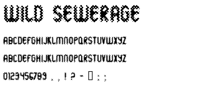 Wild Sewerage font