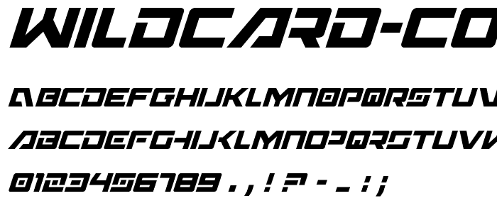 Wildcard Condensed Italic font