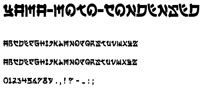 Yama Moto Condensed font