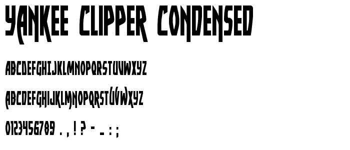 Yankee Clipper Condensed font