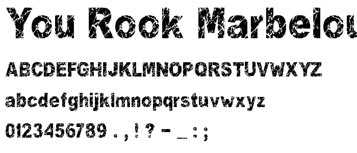 You Rook Marbelous font