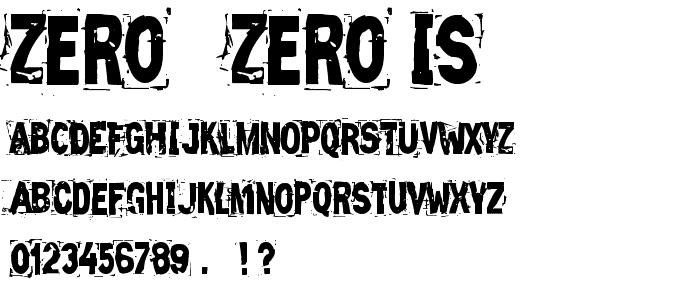 Zero & Zero Is font