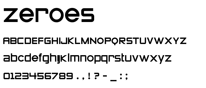 Zeroes font