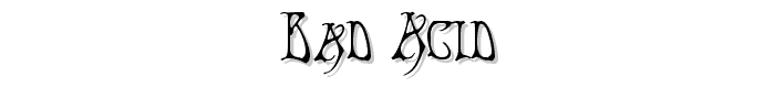 Bad%20Acid font