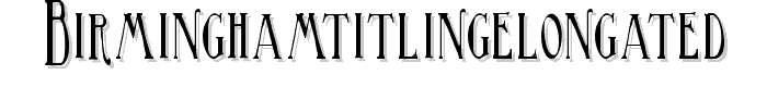 BirminghamTitlingElongated font