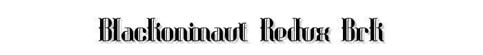 Blackoninaut%20Redux%20BRK font