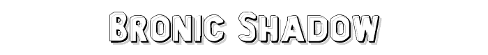 Bronic%20Shadow font