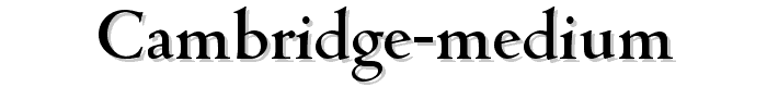 Cambridge-Medium font