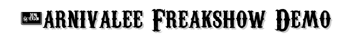 Carnivalee%20Freakshow%20Demo font